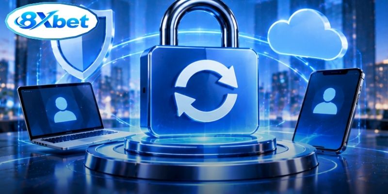 Cách lấy lại mật khẩu 8xbet qua 3 bước